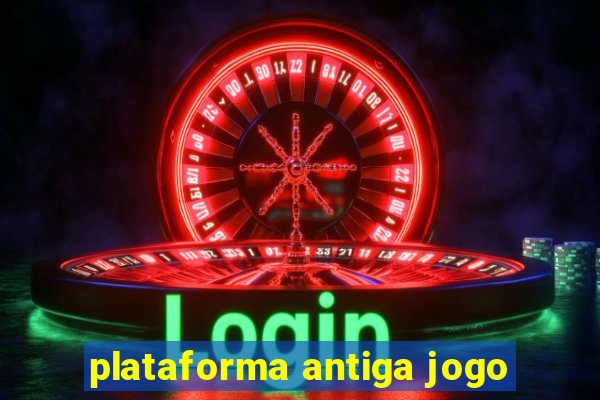 plataforma antiga jogo
